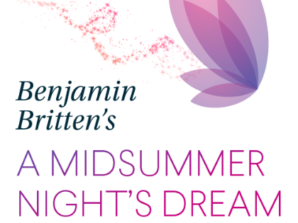 Britten's A Midsummer Night's Dream July 20