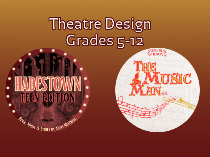 Theatre Design: Star Academy - Grades 5-12