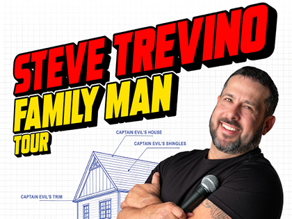 Steve Treviño: Family Man Tour