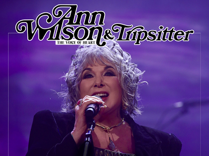 Ann Wilson: The Voice of Heart & Tripsitter
