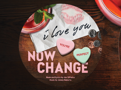 I Love You, You're Perfect, Now Change - Broadway Series