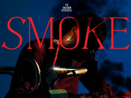 Smoke presented by The Theater Offensive