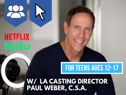 Teen Art of the Audition: The Business of the Art: IN-STUDIO (Ages 12-17)