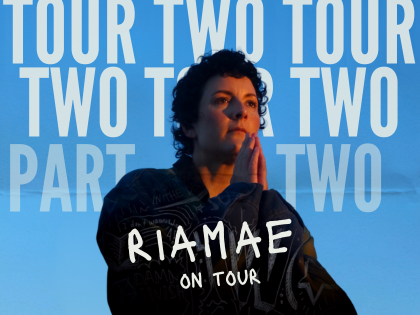 Ria Mae Tour Two (Part Two) 2026
