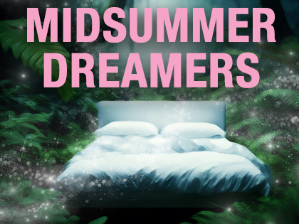 Midsummer Dreamers