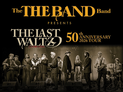 THE LAST WALTZ Celebration: 