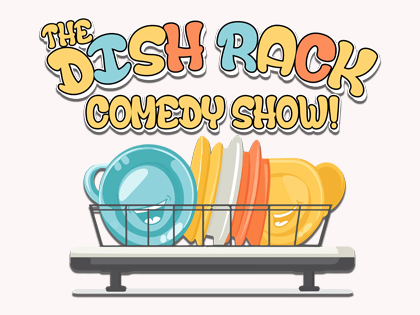 Dish Rack Comedy