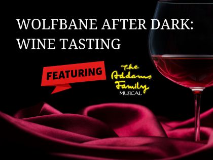 After Dark: Wine Tasting (Addams Family)
